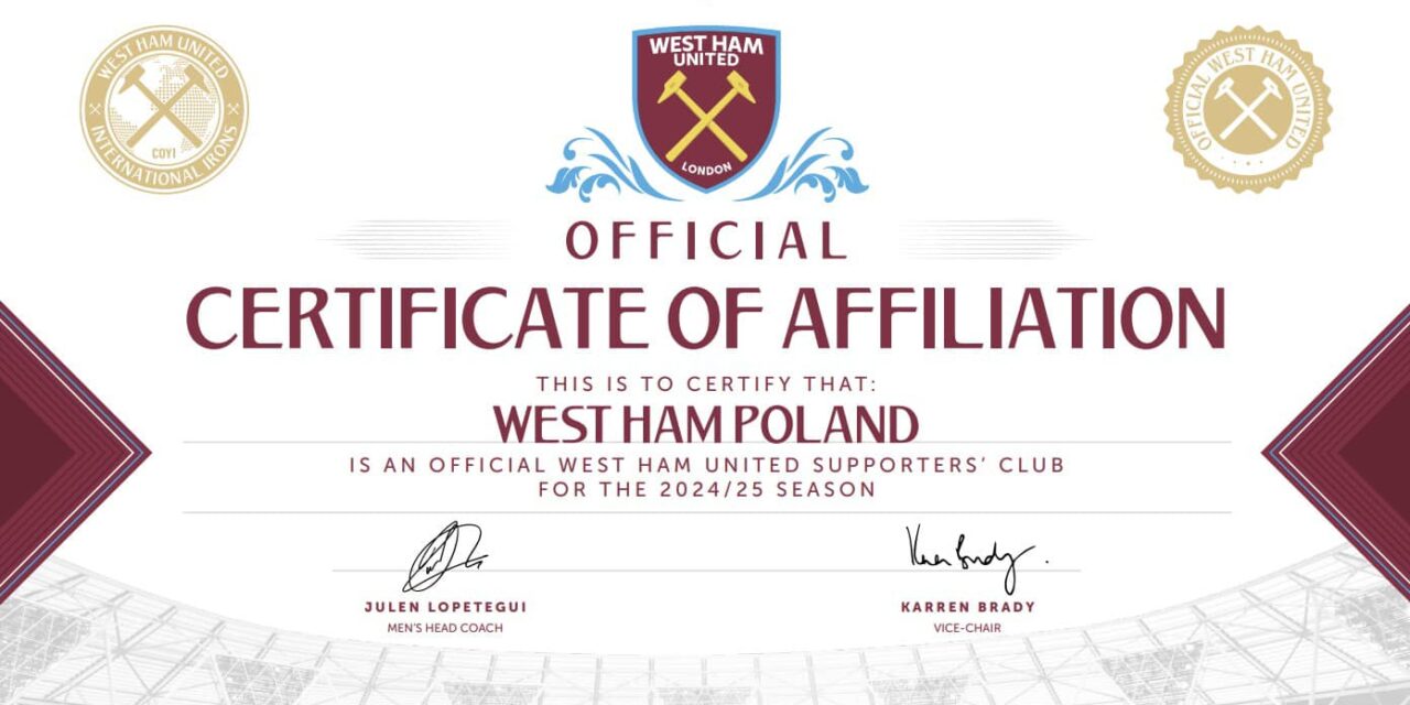 West Ham Poland certyfikowanym fanclubem zrzeszonym bezpośrednio z klubem z siedzibą w Londynie