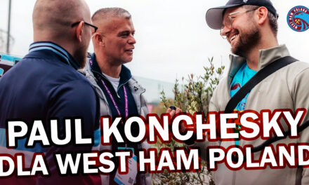 MŁOTCAST EXTRA – PAUL KONCHESKY: POLSKIE KORZENIE | KARIERA W WEST HAMIE | FINAŁ FA CUP | PIE & MASH