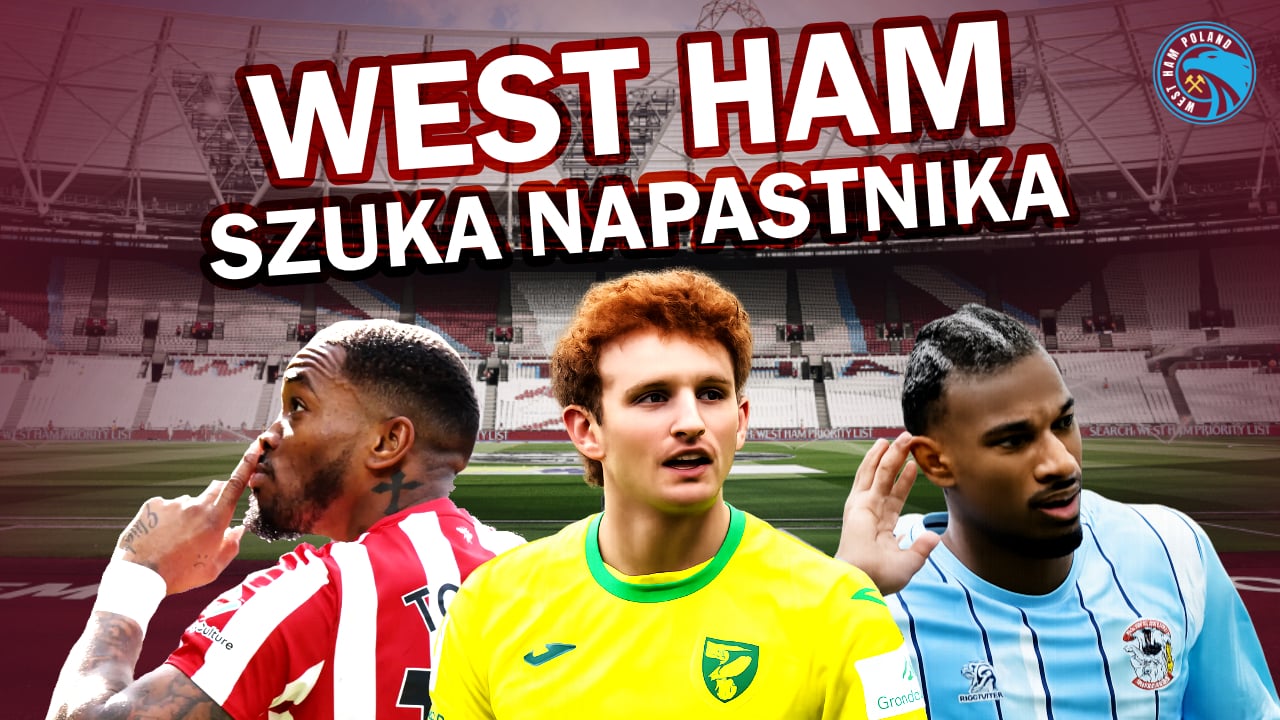 MŁOTCAST #79: Progres jest. Punktów brakuje. Transferowe plany West Hamu